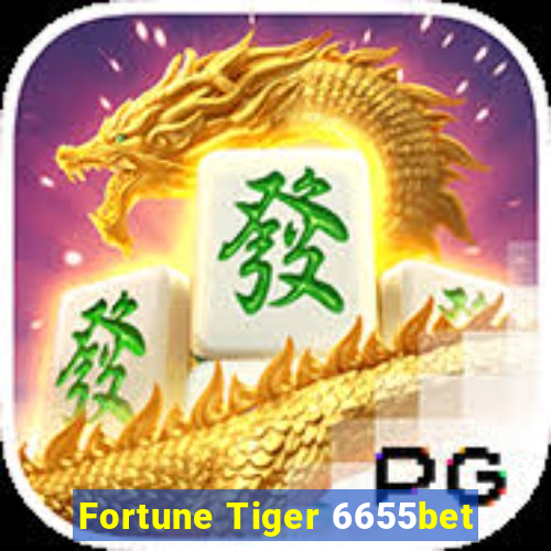 Fortune Tiger 6655bet